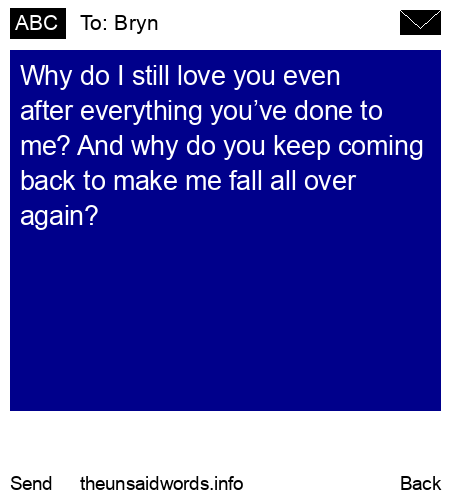 unsent message to Bryn
