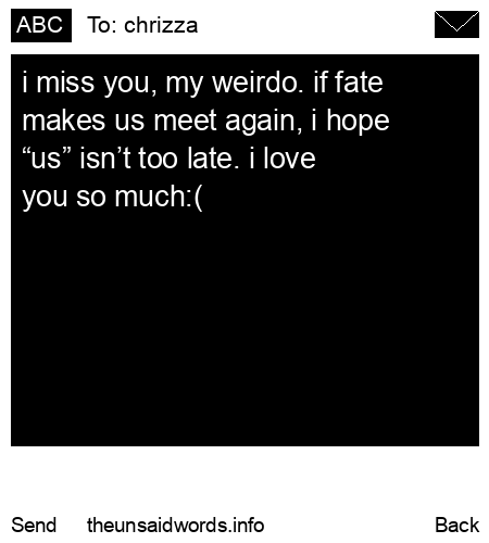 unsent message to chrizza