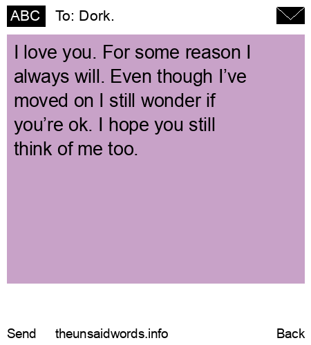 unsent message to Dork.
