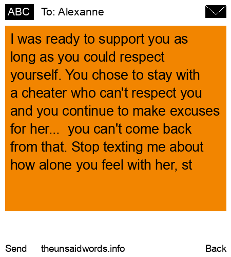 unsent message to Alexanne