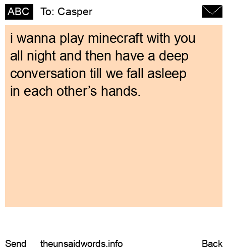 unsent message to Casper