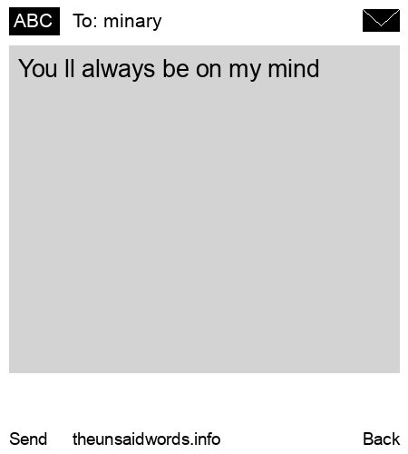 unsent message to minary