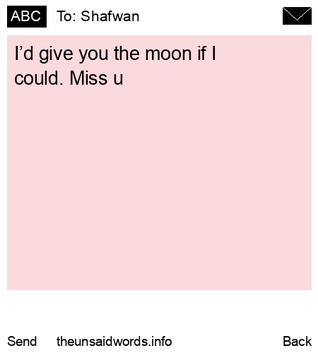 unsent message to Shafwan