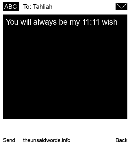 unsent message to Tahliah