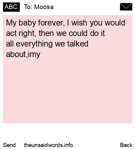 unsent message to Moosa