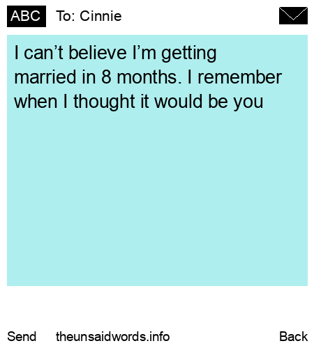 unsent message to Cinnie