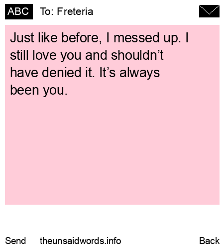 unsent message to Freteria