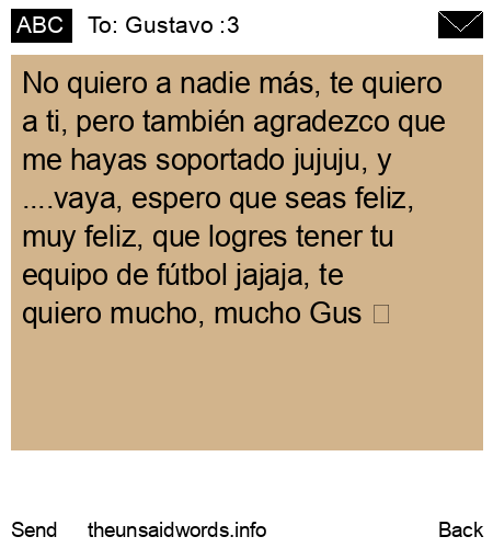 unsent message to Gustavo :3