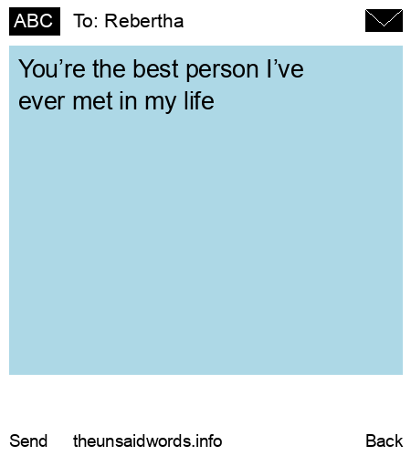 unsent message to Rebertha