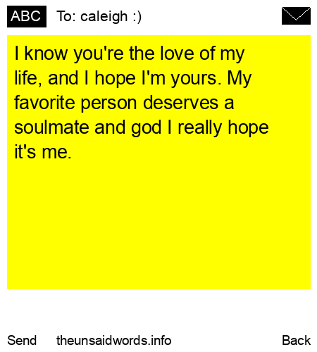 unsent message to caleigh :)
