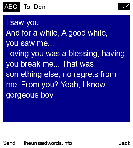 unsent message to Deni