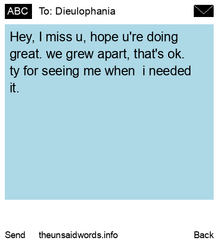 unsent message to Dieulophania