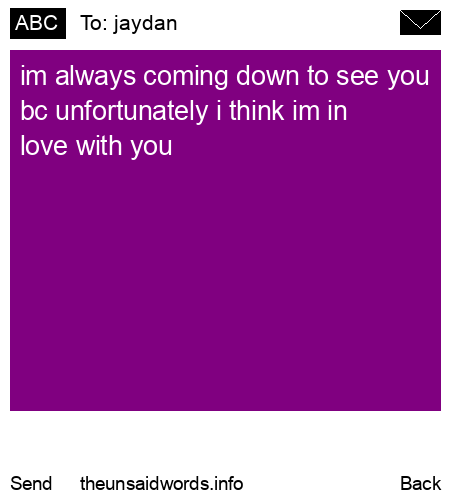 unsent message to jaydan