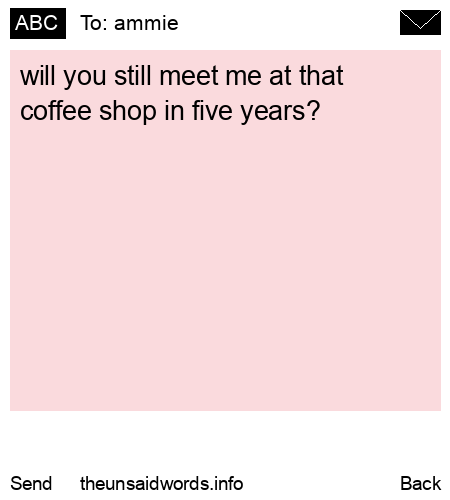 unsent message to ammie