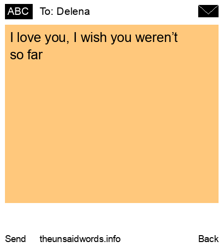 unsent message to Delena