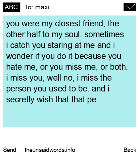 unsent message to maxi