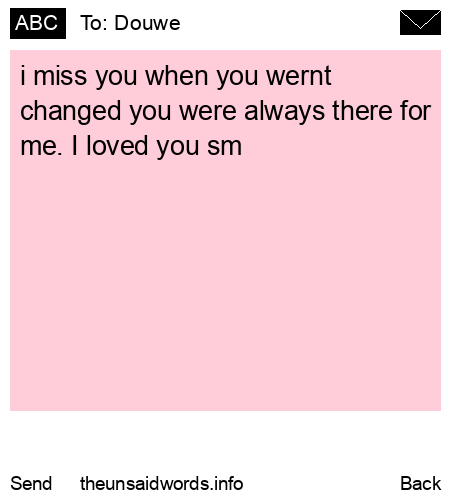 unsent message to Douwe
