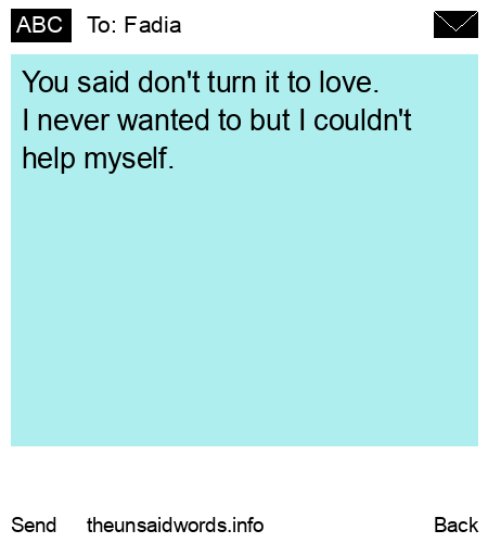 unsent message to Fadia
