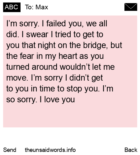 unsent message to Max