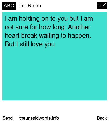 unsent message to Rhino