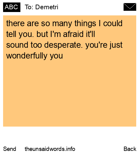 unsent message to Demetri