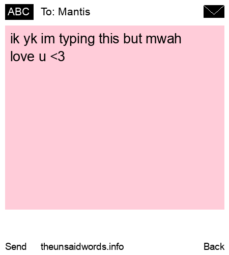 unsent message to Mantis