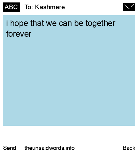 unsent message to Kashmere