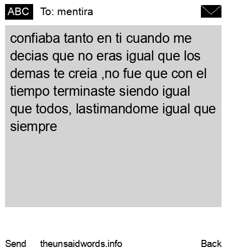 unsent message to mentira