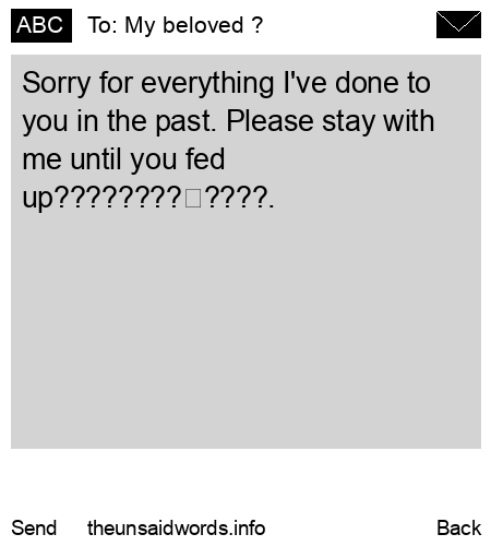 unsent message to My beloved ?