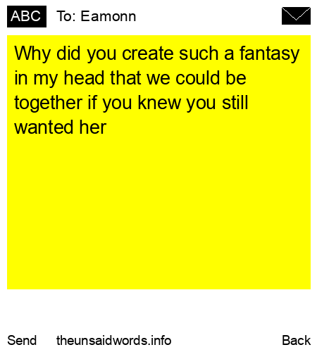 unsent message to Eamonn