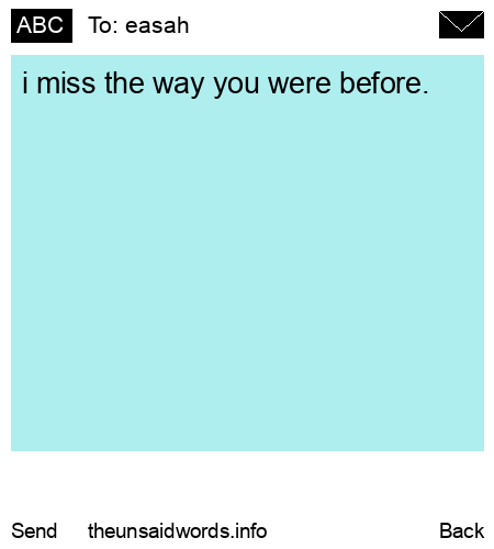 unsent message to easah 