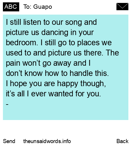 unsent message to Guapo
