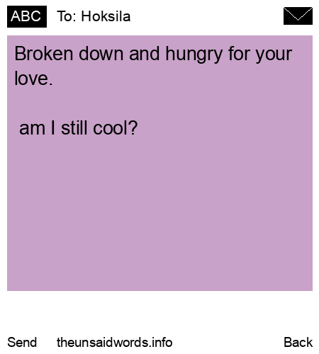 unsent message to Hoksila