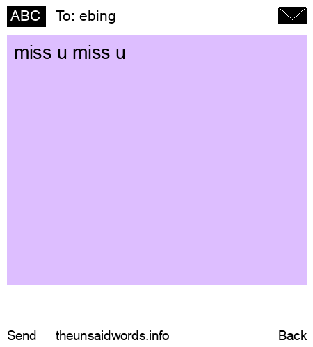 unsent message to ebing