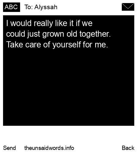 unsent message to Alyssah