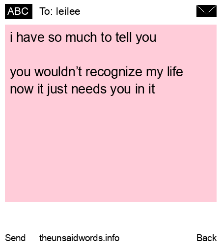 unsent message to leilee