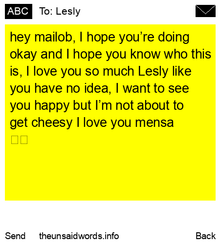 unsent message to Lesly