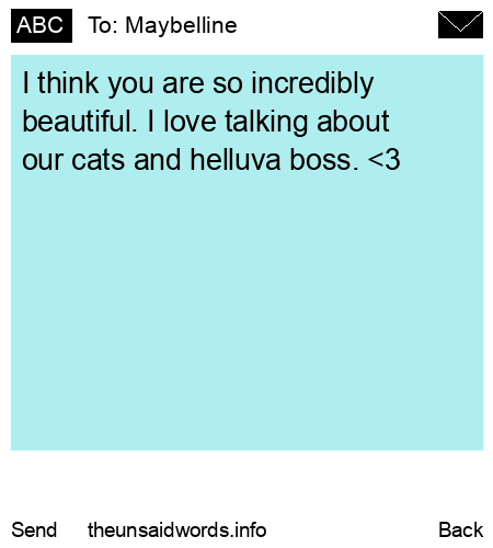 unsent message to Maybelline