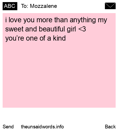 unsent message to Mozzalene