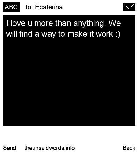 unsent message to Ecaterina