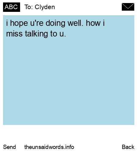 unsent message to Clyden