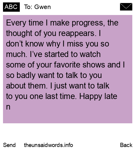 unsent message to Gwen