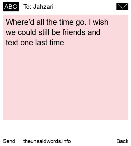 unsent message to Jahzari