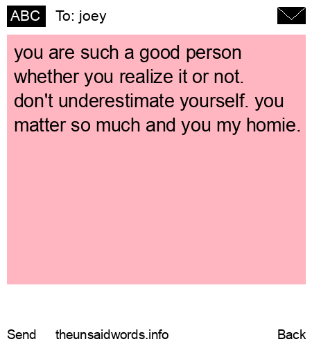 unsent message to joey