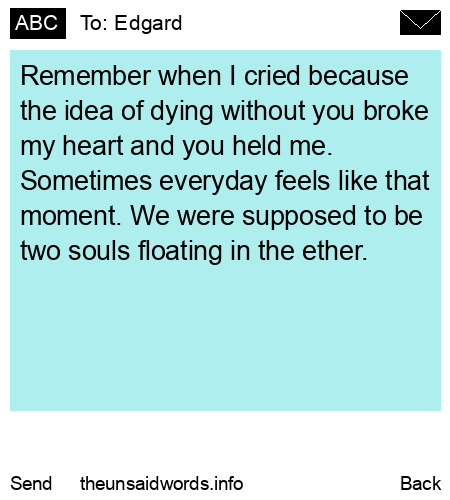 unsent message to Edgard