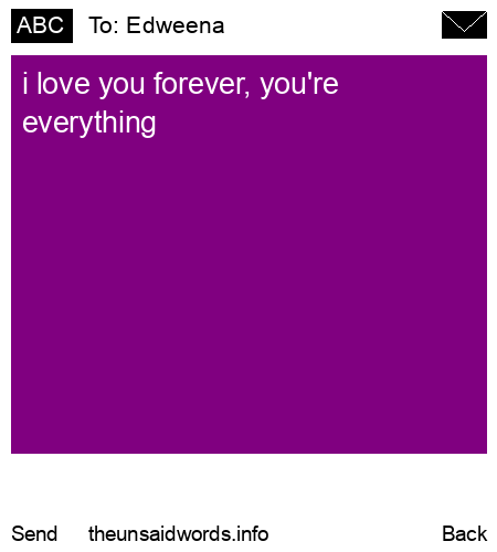 unsent message to Edweena