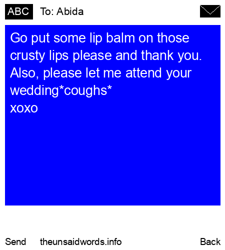 unsent message to Abida