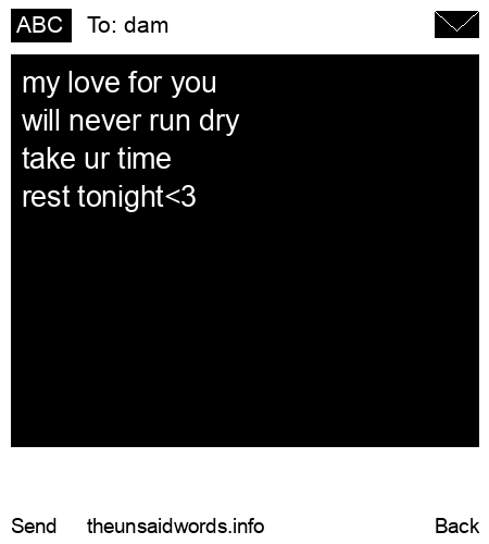 unsent message to dam