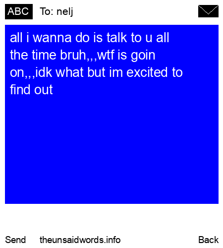 unsent message to nelj