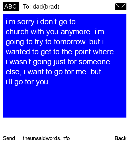unsent message to dad(brad)